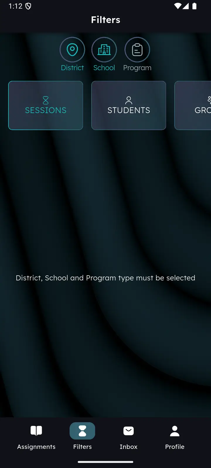 Filters screen reminding the user that district, school and program type must be selected