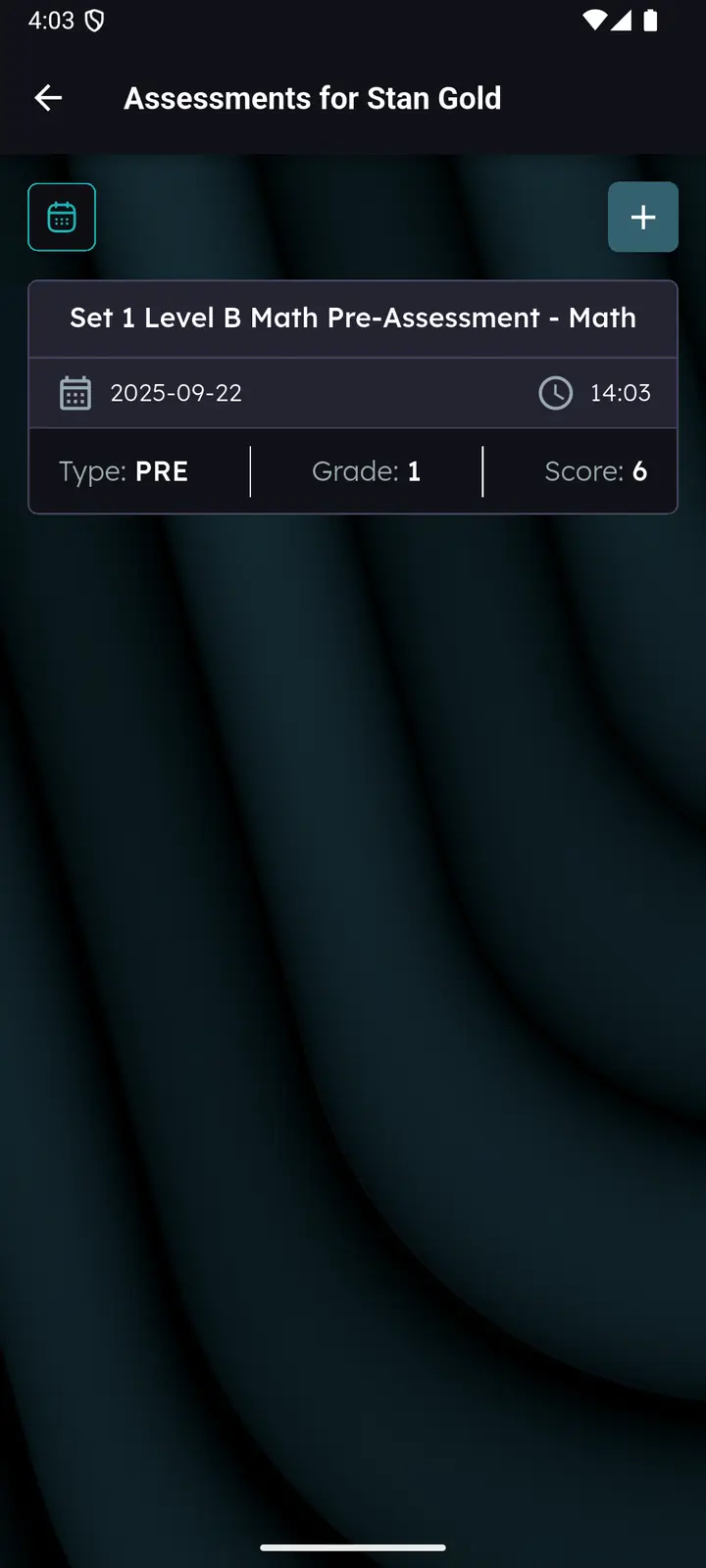Saved assessment card showing date, time, type, grade and score
