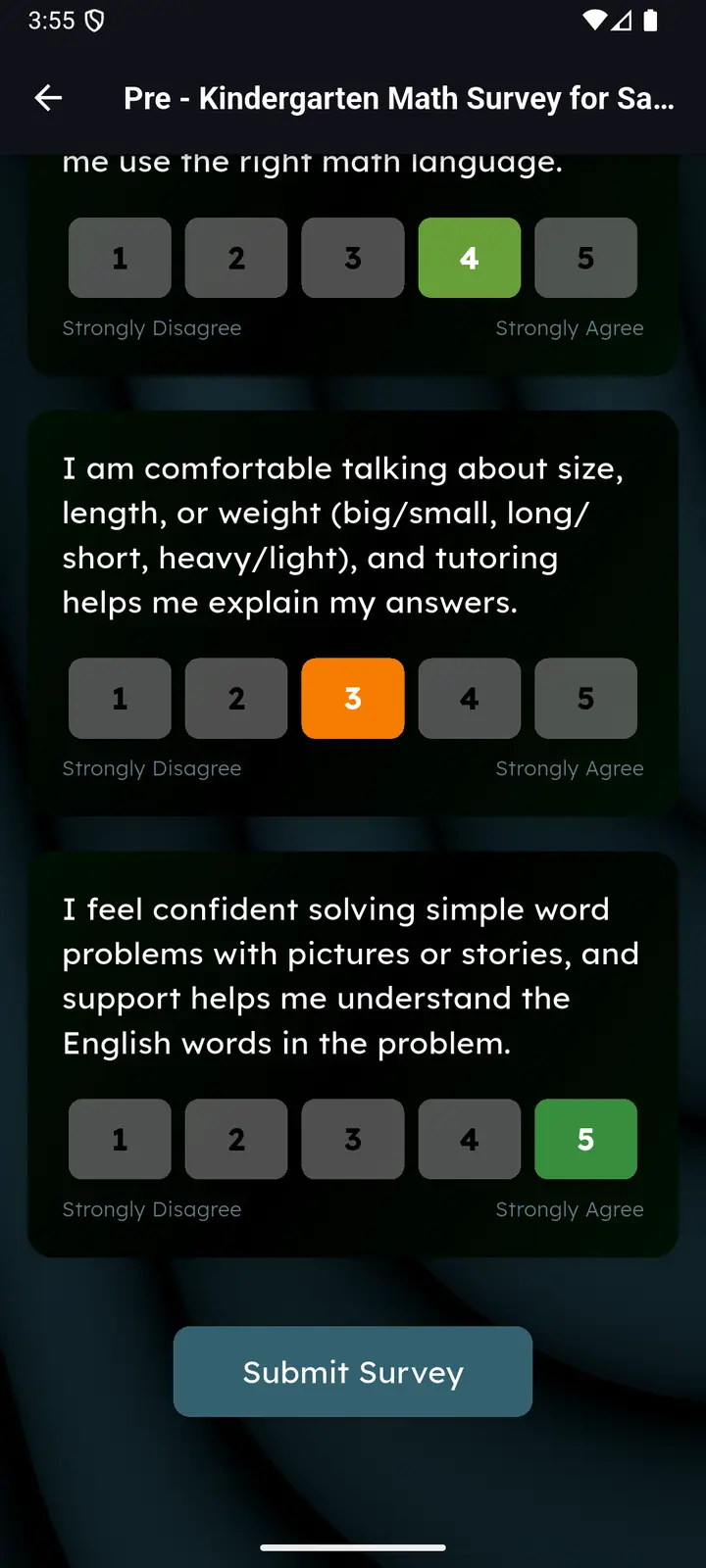 Survey statements each rated on a one to five strongly disagree to strongly agree scale